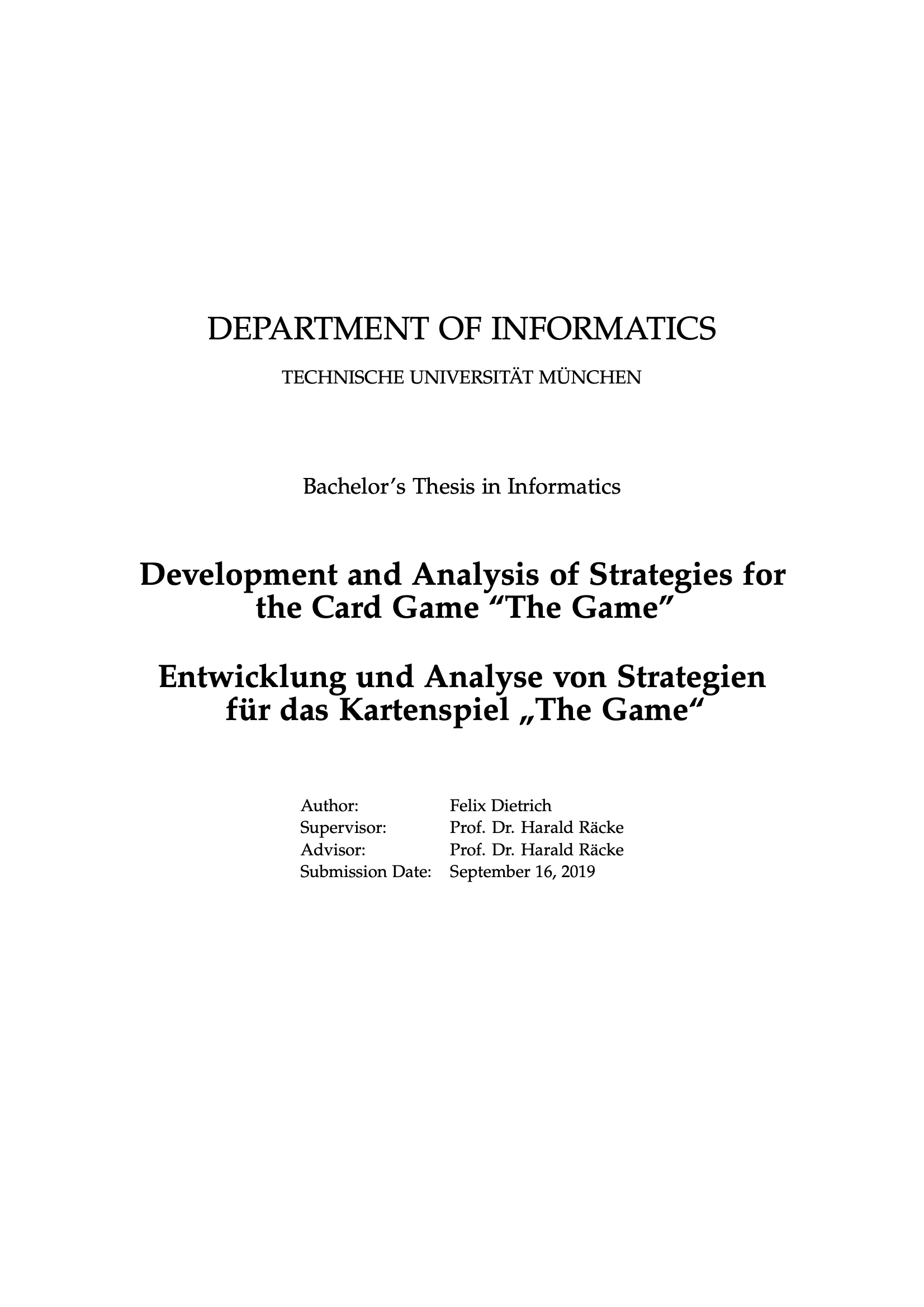 Bachelor Thesis "Development and Analysis of Strategies for the Card Game "The Game"" by Felix Dietrich