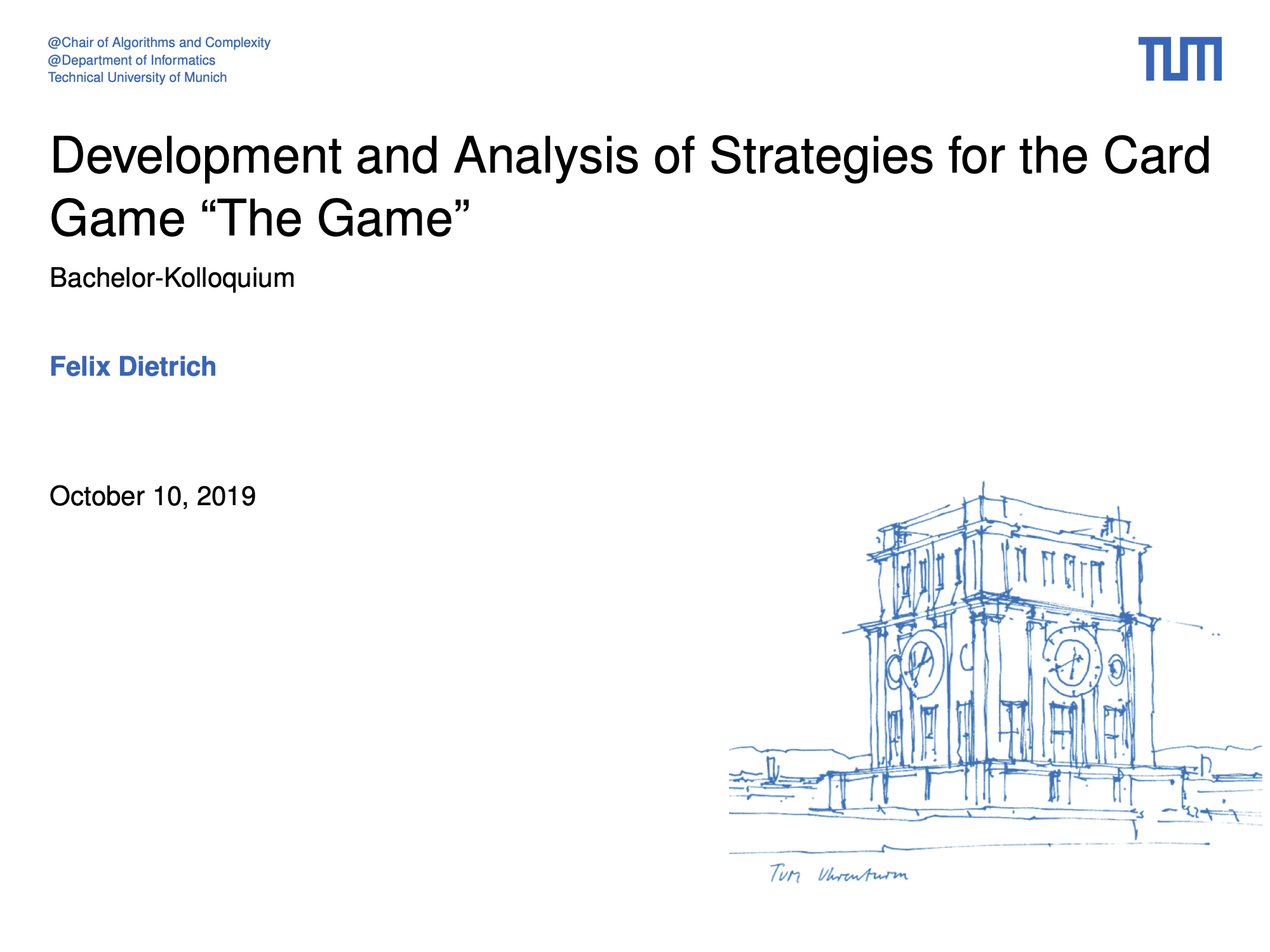 Bachelor Thesis Presentation Slides "Development and Analysis of Strategies for the Card Game "The Game"" by Felix Dietrich