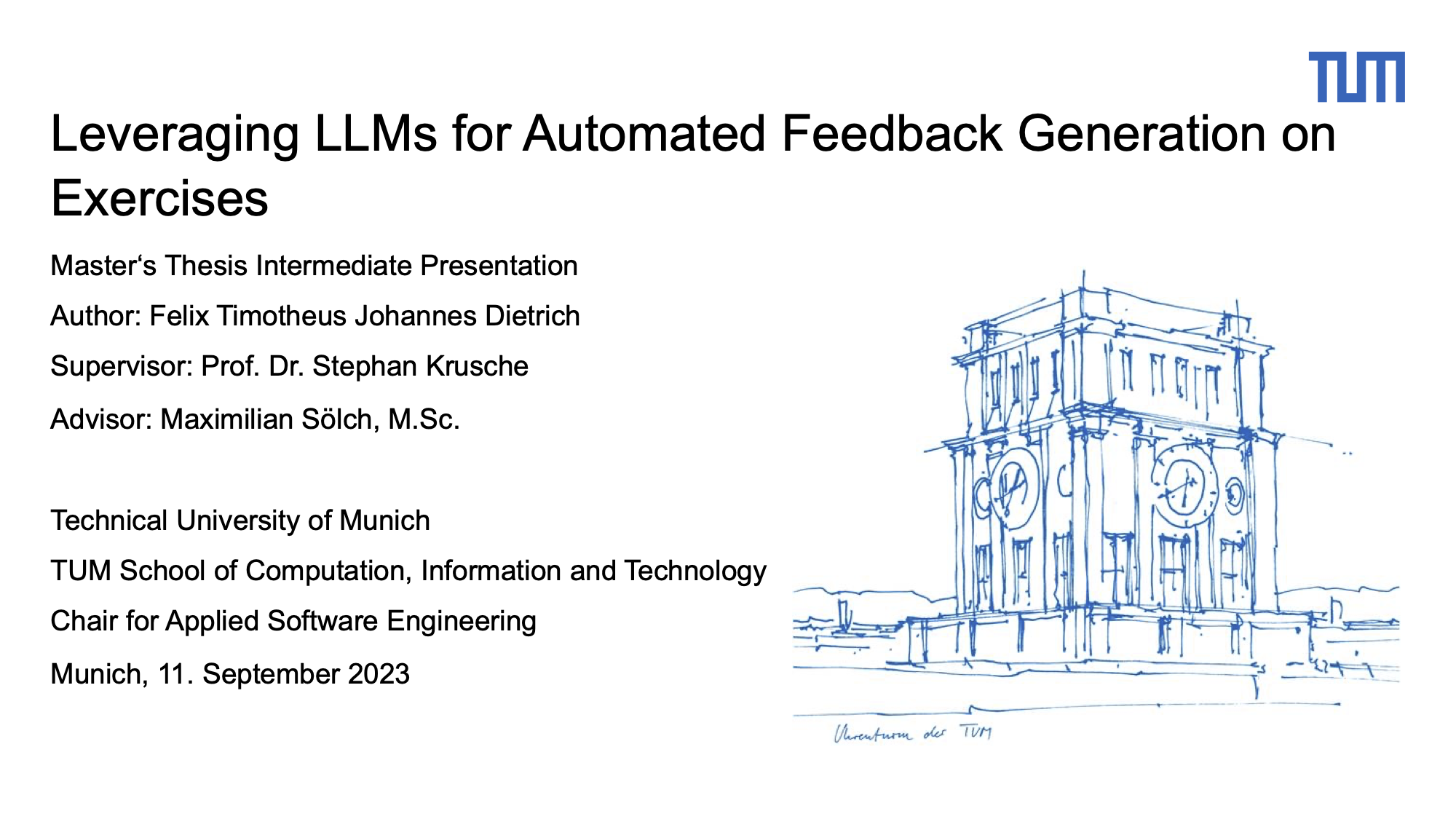 Master Thesis Presentation Slides "Leveraging LLMs for Automated Feedback Generation on Exercises" by Felix Dietrich