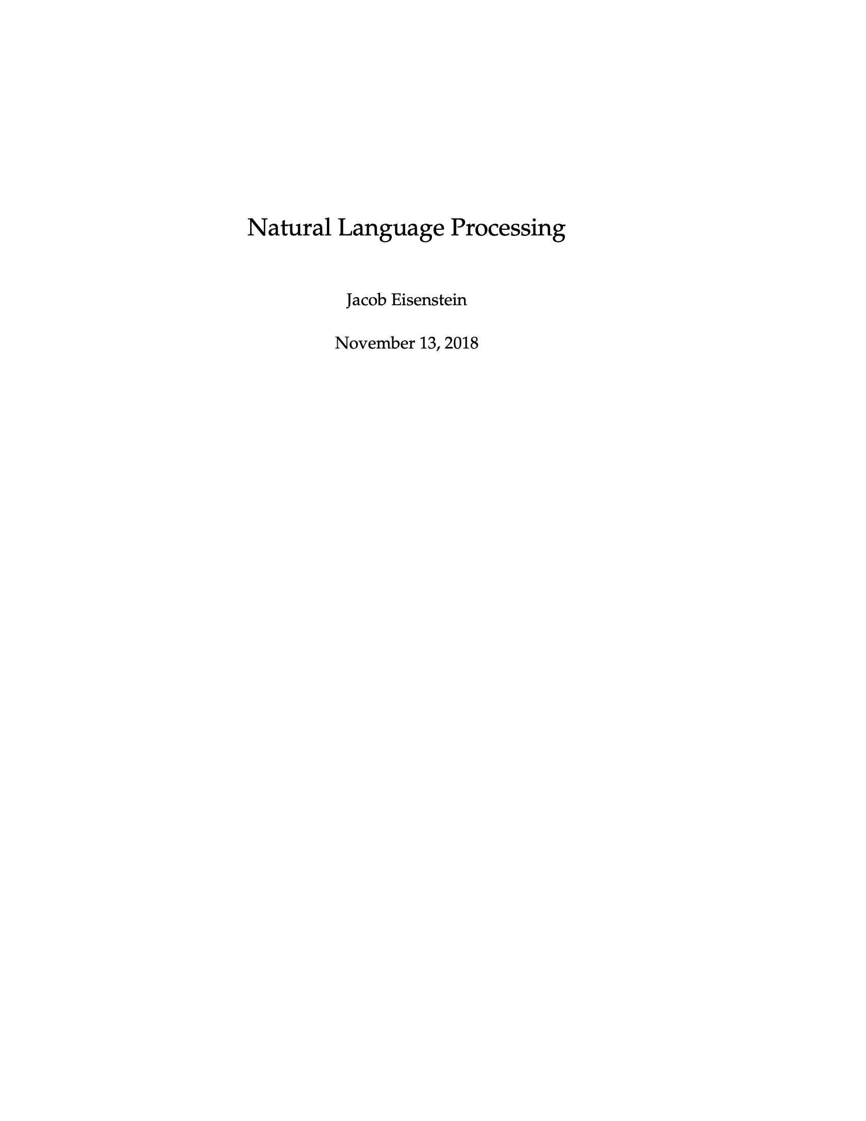 "Natural Language Processing" by Jacob Eisenstein